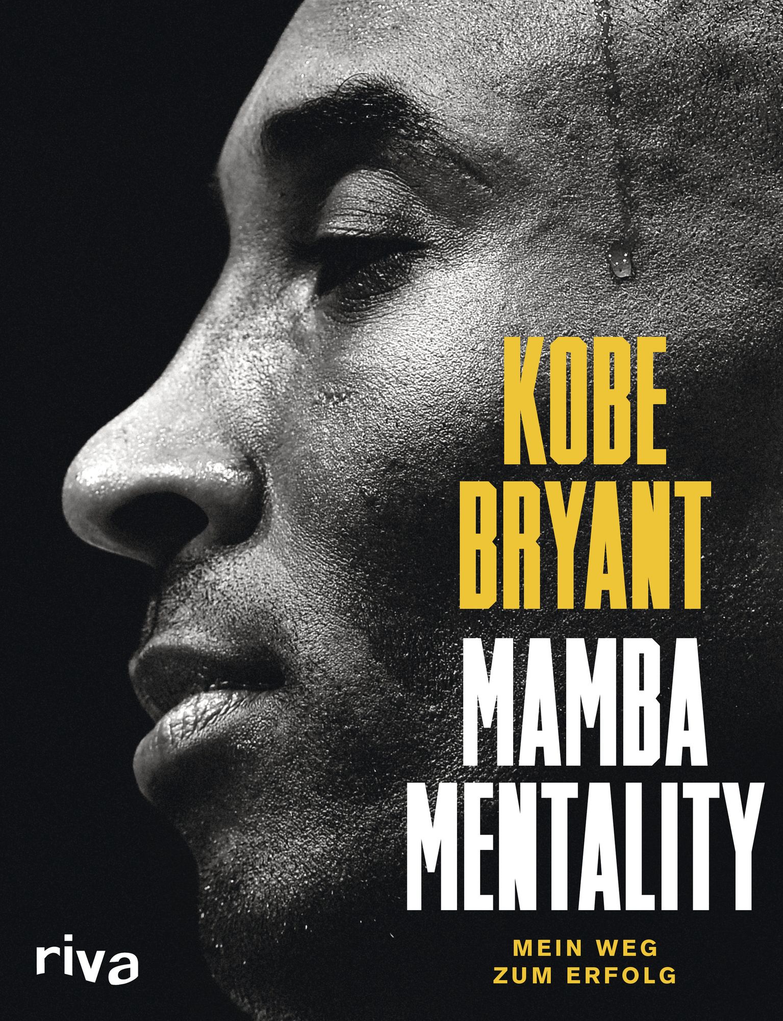 Kobe Bryant - Mamba Mentaltät